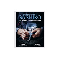 Batsford Mending with Sashiko (inbunden, eng)
