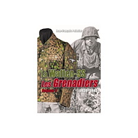 Editions Heimdal La Waffen-SS 1939-1945 (inbunden, fre)