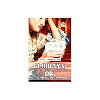 Double 9 Books Gloriana; Or, The Revolution Of 1900 (häftad, eng)