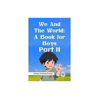 Double 9 Books We and the World: A Book for Boys Part II (häftad, eng)