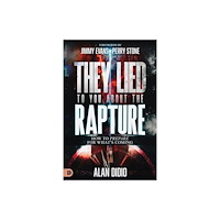 Destiny Image Incorporated They Lied to You About the Rapture (häftad, eng)