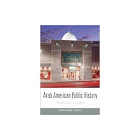 Temple University Press,U.S. Arab American Public History (häftad, eng)