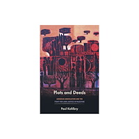 Stanford university press Plots and Deeds (häftad, eng)