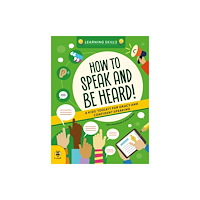 b small publishing limited How to Speak and Be Heard (häftad, eng)