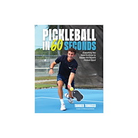 Page Street Publishing Co. Pickleball in 60 Seconds (häftad, eng)
