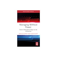 Taylor & francis ltd Managing Without Power (häftad, eng)