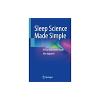 Springer International Publishing AG Sleep Science Made Simple (inbunden, eng)