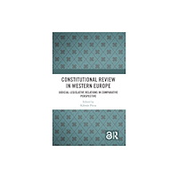 Taylor & francis ltd Constitutional Review in Western Europe (häftad, eng)