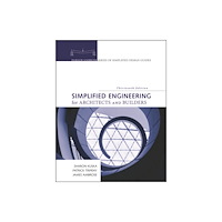 John Wiley & Sons Inc Simplified Engineering for Architects and Builders (häftad, eng)