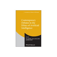 John Wiley & Sons Inc Contemporary Debates in the Ethics of Artificial Intelligence (häftad, eng)