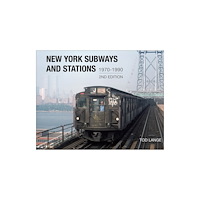 Schiffer Publishing Ltd New York Subways and Stations, 1970–1990 (2nd Edition) (inbunden, eng)