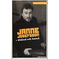 Stig Hansen Janne Josefsson : älskad och hatad (pocket)