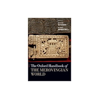 Oxford University Press Inc The Oxford Handbook of the Merovingian World (häftad, eng)