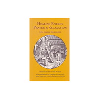 New Falcon Publications,U.S. Healing Energy Prayer & Relaxation (inbunden, eng)