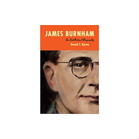 Cornell University Press James Burnham (inbunden, eng)