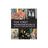 Monacelli Press The First Homosexuals (inbunden, eng)