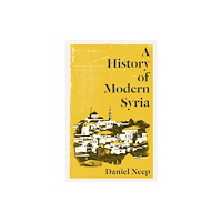 Penguin books ltd A History of Modern Syria (inbunden, eng)