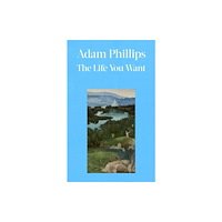 Penguin books ltd The Life You Want (inbunden, eng)