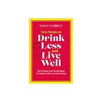 Bridge-Logos Publishing Ten Steps to Drink Less and Live Well (häftad, eng)