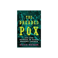 Cambridge University Press The Dreaded Pox (inbunden, eng)