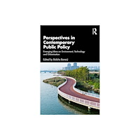 Taylor & francis ltd Perspectives in Contemporary Public Policy (häftad, eng)