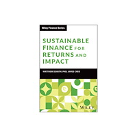 John Wiley & Sons Inc Sustainable Finance for Returns and Impact (inbunden, eng)