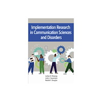 Brookes Publishing Co Implementation Science in Communication Sciences and Disorders (häftad, eng)