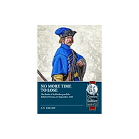 Helion & Company No More Time to Lose (häftad, eng)