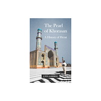 C hurst & co publishers ltd The Pearl of Khorasan (häftad, eng)