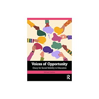 Taylor & francis ltd Voices of Opportunity: Oracy for Social Mobility in Education (häftad, eng)
