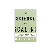 John Wiley & Sons Inc The Science of Scaling (inbunden, eng)