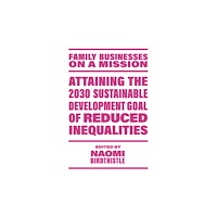 Emerald Publishing Limited Attaining the 2030 Sustainable Development Goal of Reduced Inequalities (häftad, eng)