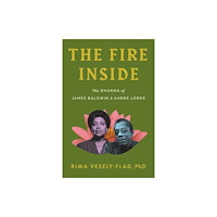 North Atlantic Books,U.S. The Fire Inside (häftad, eng)