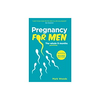 Hodder & Stoughton Pregnancy For Men (häftad, eng)