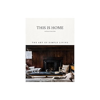 Hardie Grant Books This Is Home (inbunden, eng) (Skadad)