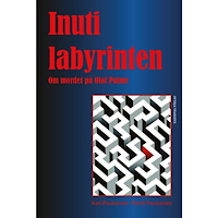Kari Poutiainen Inuti labyrinten (bok, kartonnage)