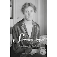Lars-Åke Skagegård Sibiriens ängel (inbunden)