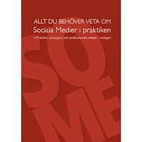 Madeleine Stenlund Allt du behöver veta om sociala medier i praktiken (bok, spiral)