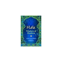 Blue Angel Publishing Hafiz: Wisdom Of Madness (häftad, eng)