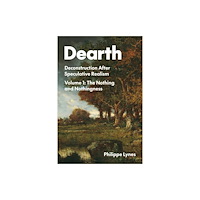 Northwestern university press Dearth Volume 1 (häftad, eng)