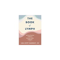 Hachette UK Distribution Ltd The Book Of Lymph (häftad, eng)