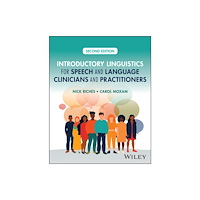 John Wiley & Sons Inc Introductory Linguistics for Speech and Language Clinicians and Practitioners (häftad, eng)