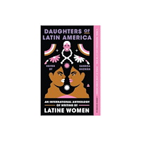 Harpercollins publishers inc Daughters of Latin America (häftad, eng)