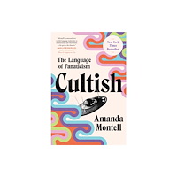 Harpercollins publishers inc Cultish (häftad, eng)