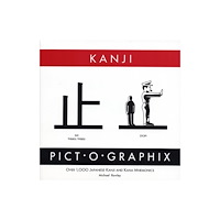 Stone Bridge Press Kanji Pict-o-Graphix (häftad, eng)
