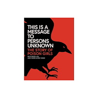 PM Press This Is a Message to Persons Unknown (inbunden, eng)