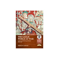 Helion & Company The Gaelic World at War (häftad, eng)