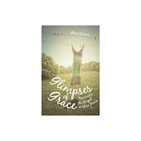 Crossway Books Glimpses of Grace (häftad, eng)