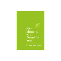 Octopus publishing group Five Minutes to a Healthier You (häftad, eng)