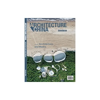 Images Publishing Group Pty Ltd Architecture China: Architecture and Media (häftad, eng)